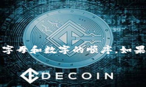 抱歉，你遇到的问题似乎与加密货币相关的助记词有关。请确保你输入的助记词是正确的，并仔细检查字母和数字的顺序。如果问题仍然存在，我建议你查看使用的具体钱包或平台的支持页面，或直接联系他们的客服以寻求帮助。

如果你需要任何其他信息或内容创作方面的帮助，请告诉我！